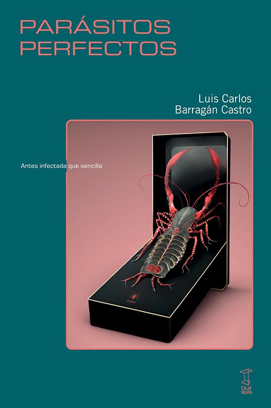 Libro: Parásitos perfectos (EFECTOS COLATERALES)