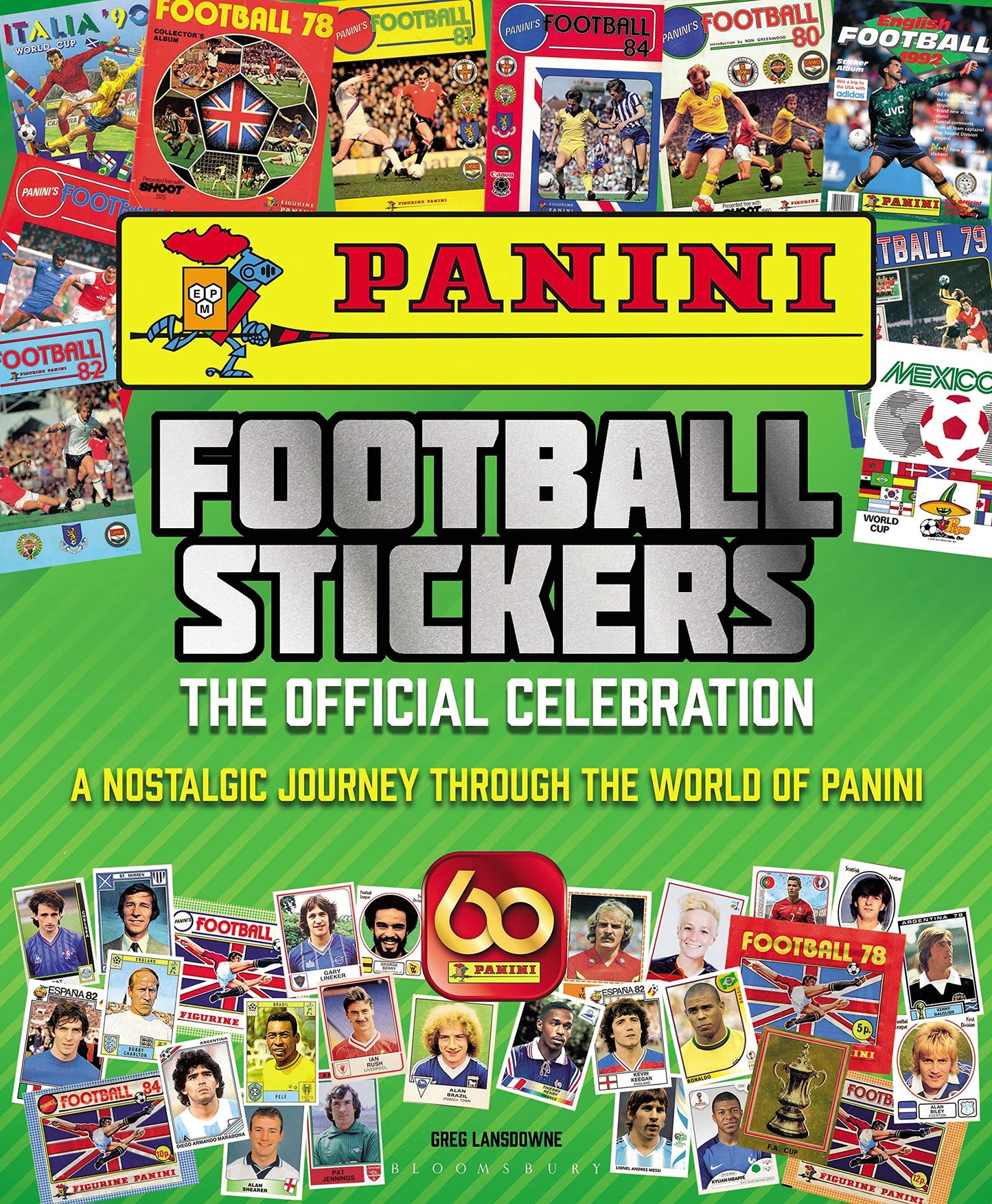 Libro: Panini Football Stickers: The Official Celebration: A Nostalgic Journey Through the World of Panini