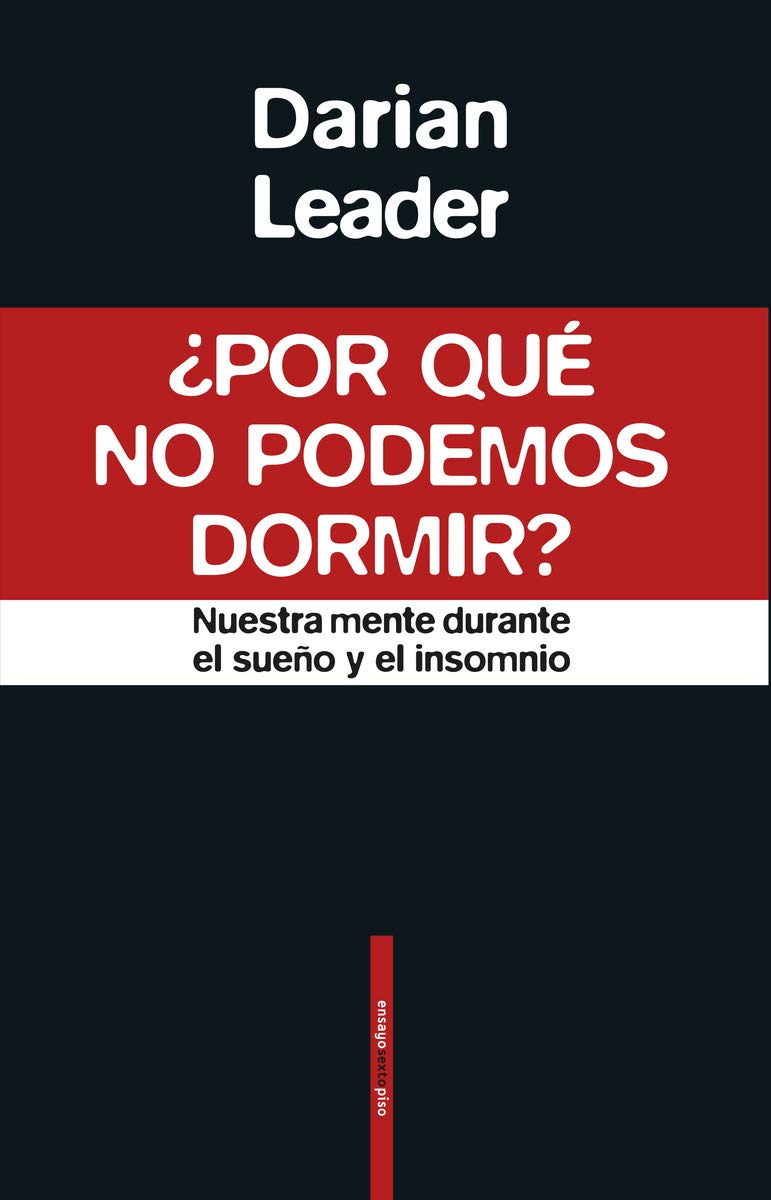 Libro: ¿Por qué no podemos dormir?: Nuestra mente durante el sueño y el insomnio
