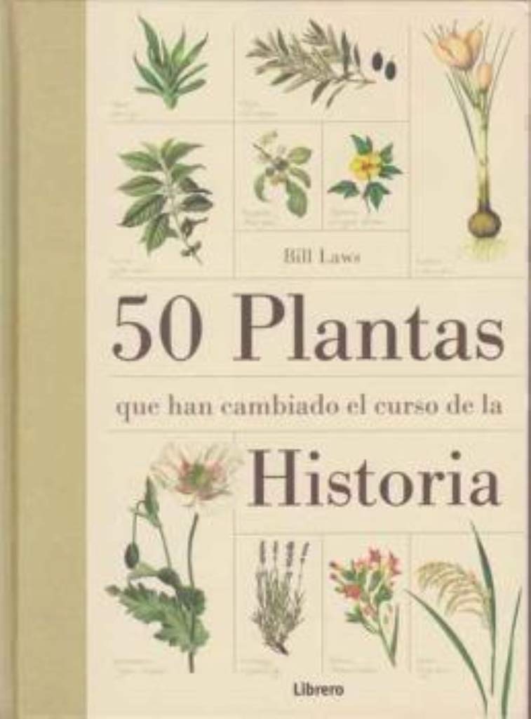 Libro: 50 Plantas que han cambiado la historia
