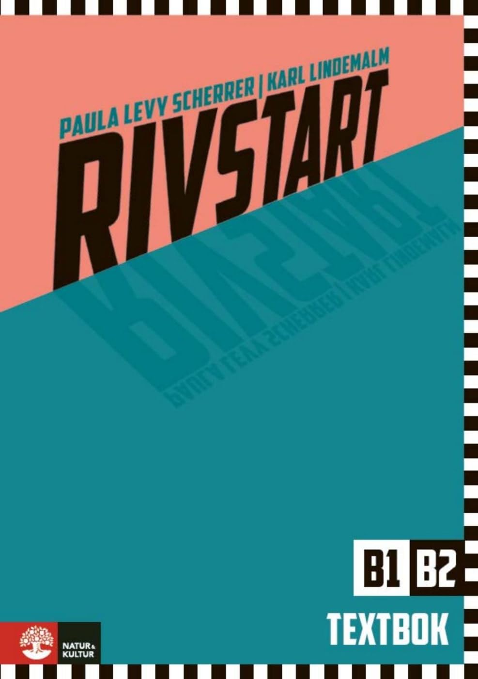 Libro: Rivstart B1/B2, 3rd ed: Schwedisch als Fremdsprache. Kursbuch mit Audios