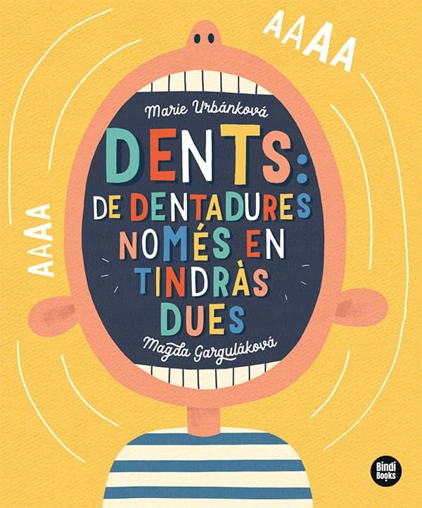 Libro: Dents: de dentadures, només en tindràs dues!