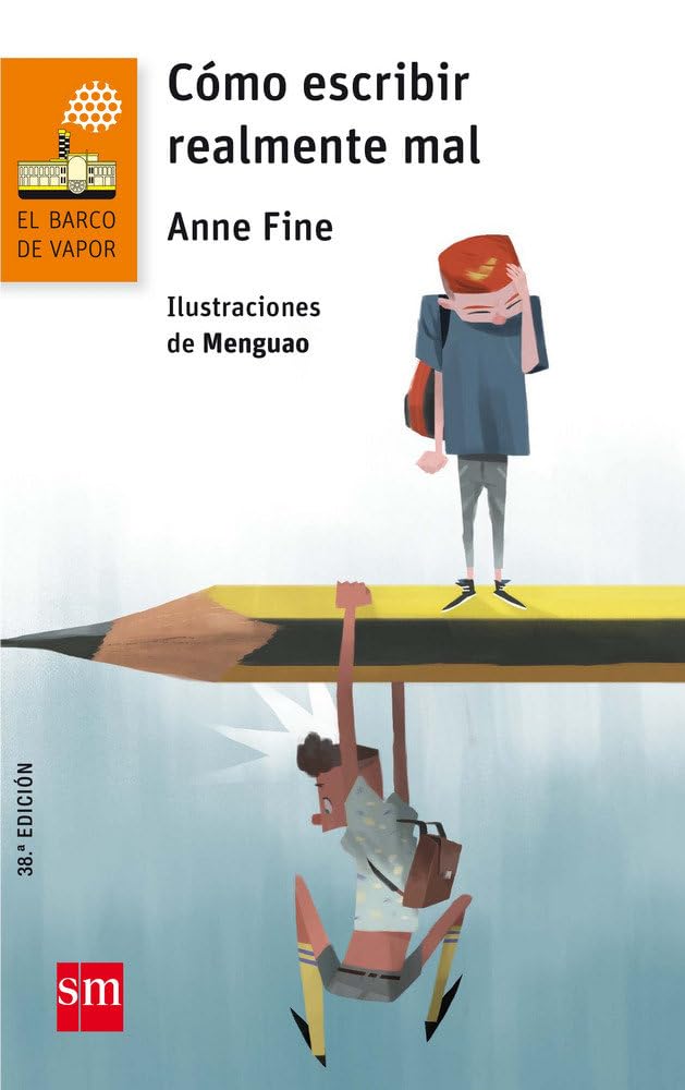 Libro: Cómo escribir realmente mal: 113 (El Barco de Vapor Naranja)