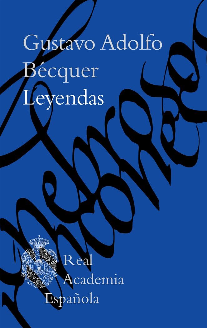 Libro: Leyendas (Biblioteca clásica RAE)