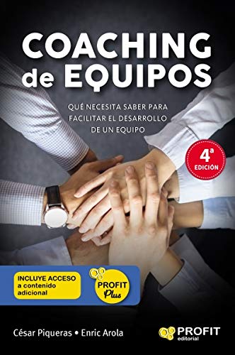 Libro: Coaching de equipos: Lo que se necesita saber para facilitar el desarrollo de un equipo