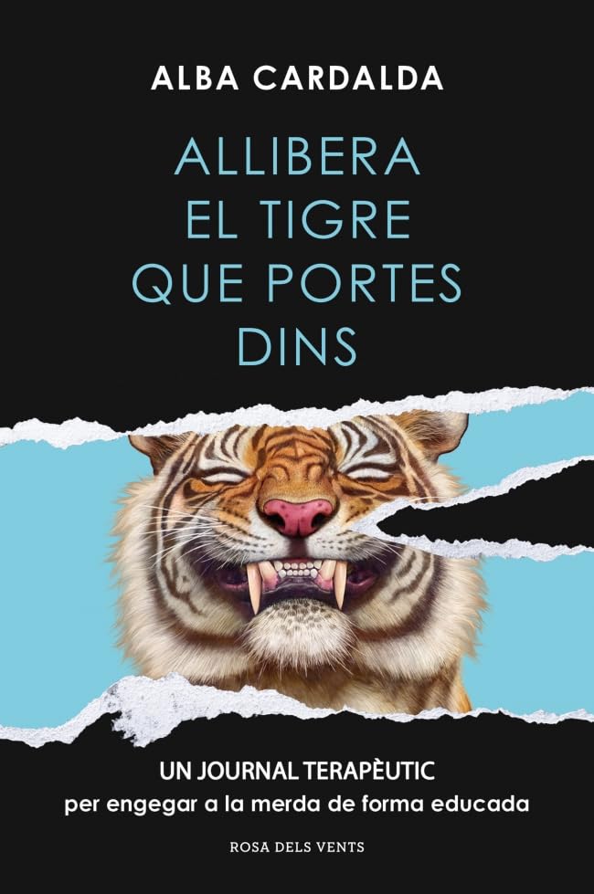 Libro: Allibera el tigre que portes dins (Divulgació)
