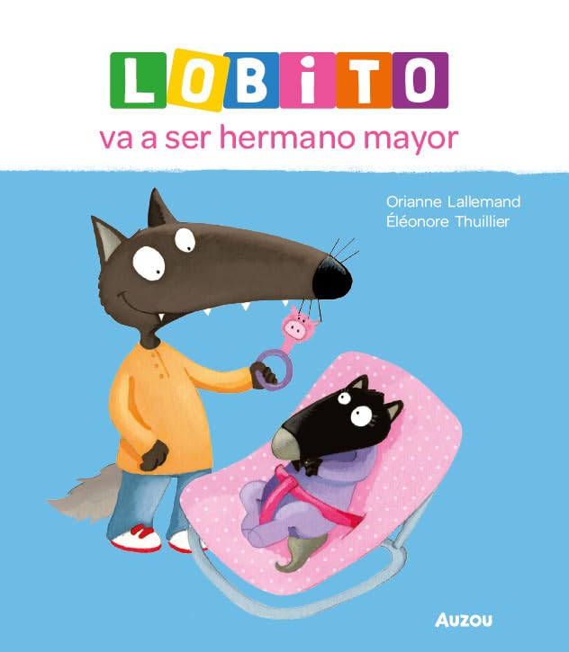 Libro: Lobito va a ser hermano mayor (LOBITO/LLOBATO)