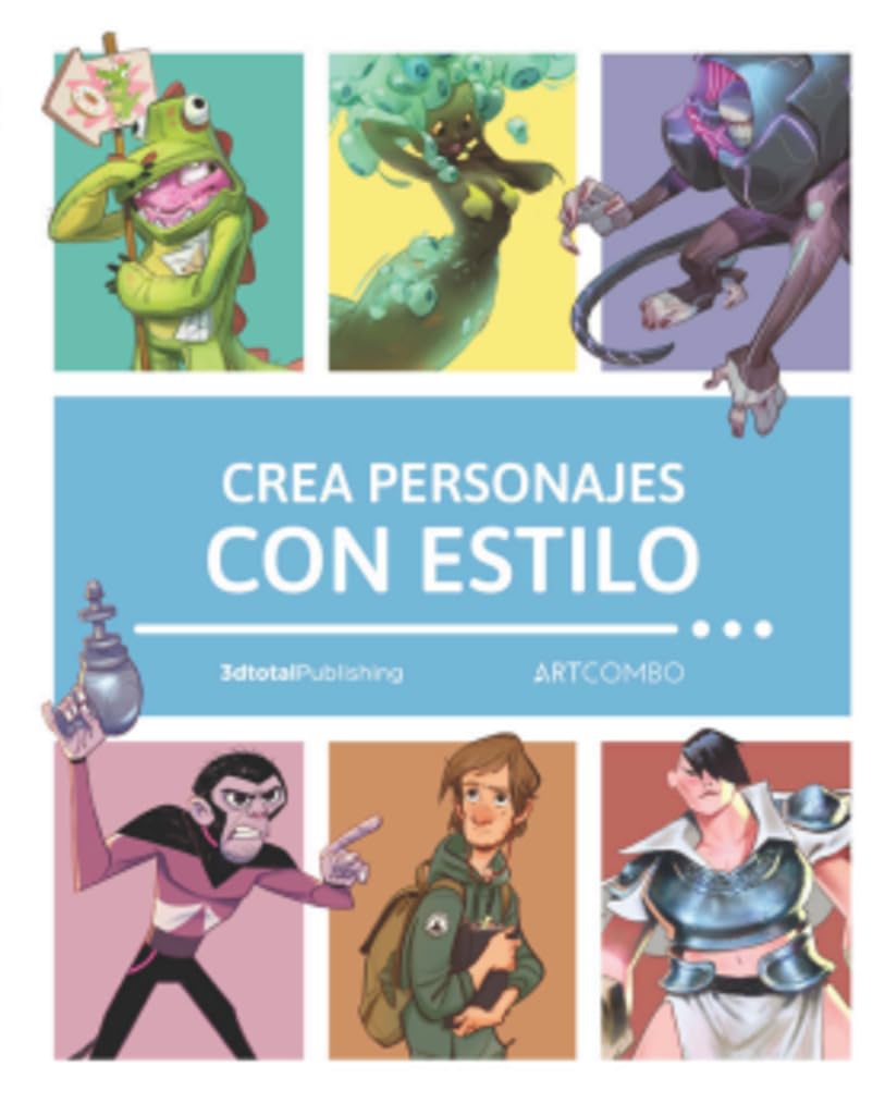 Libro: Crea personajes con estilo (EN ESPAÑOL - ARTCOMBO)