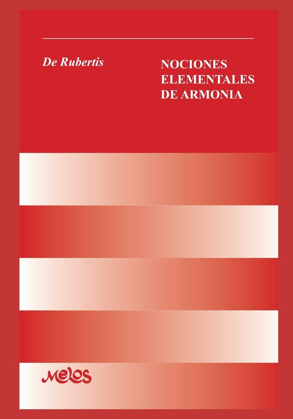 Libro: NOCIONES ELEMENTALES DE ARMONÍA: con 56 ejercicios: 6 (Armonia y solfeo)