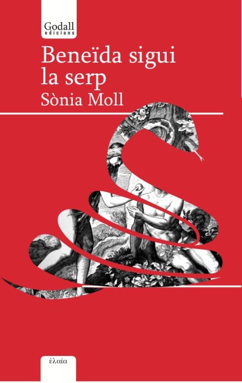 Libro: Beneïda sigui la serp