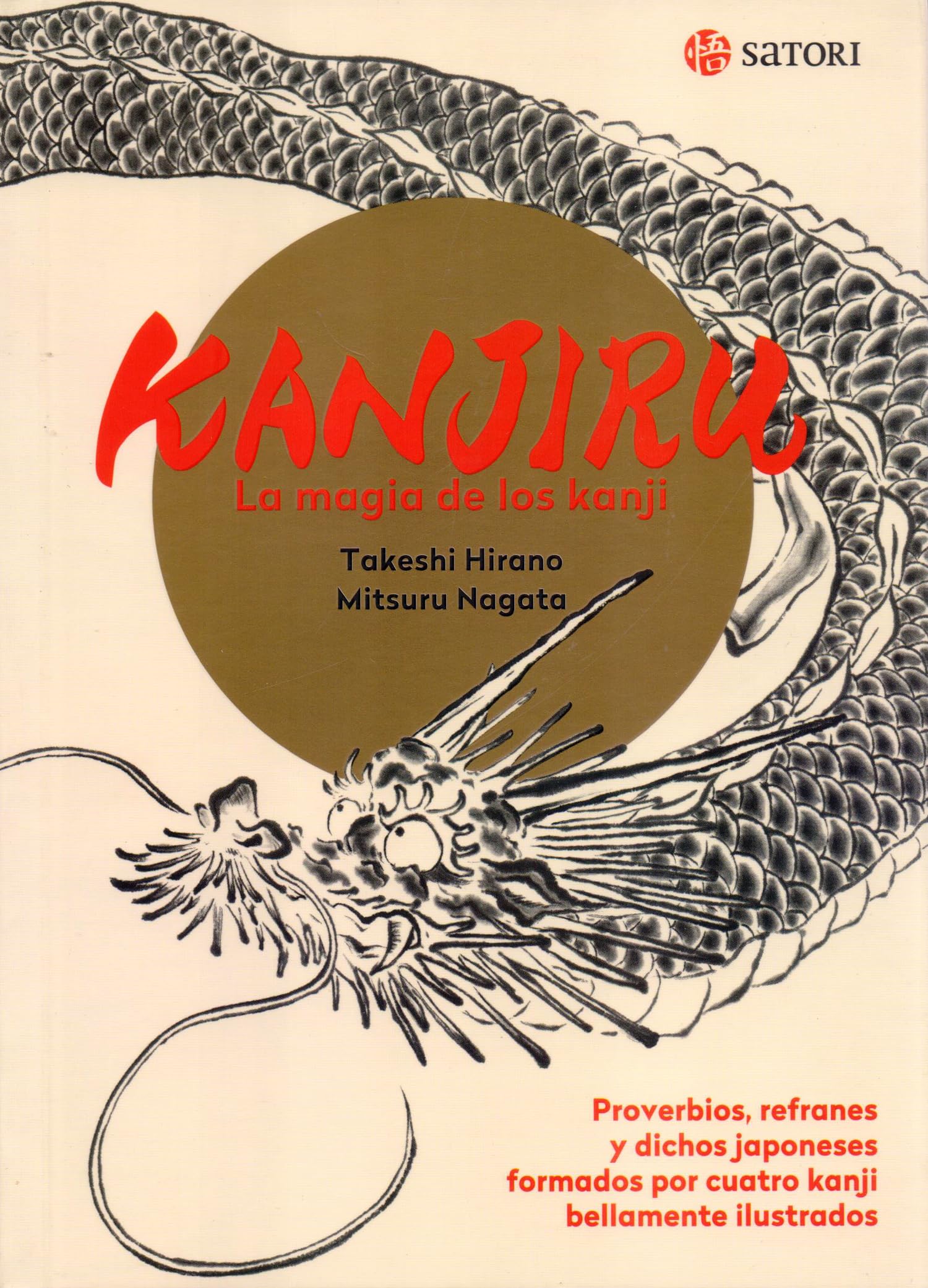 KANJIRU. LA MAGIA DE LOS KANJI (IDIOMA)