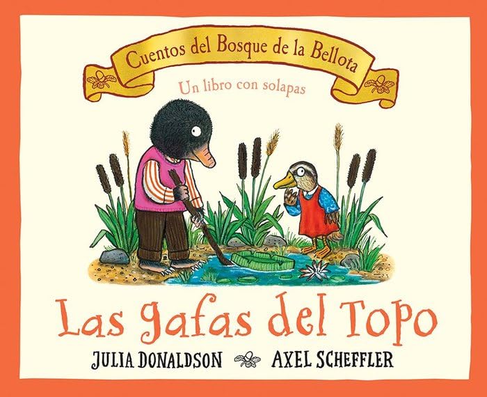 Libro: Las gafas del topo (Cuentos Del Bosque De La Bellota) (Spanish Edition)