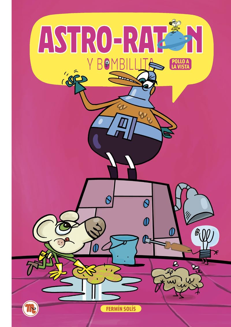 Libro: Astro-Ratón y Bombillita 2: ¡Pollo a la vista! (Mamut 6+)