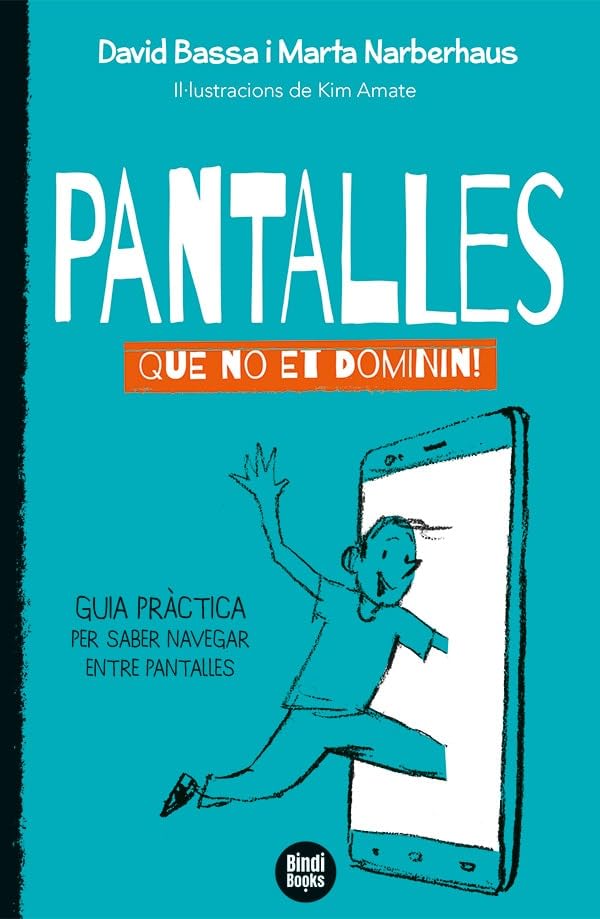 Libro: Pantalles: Que no et dominin!