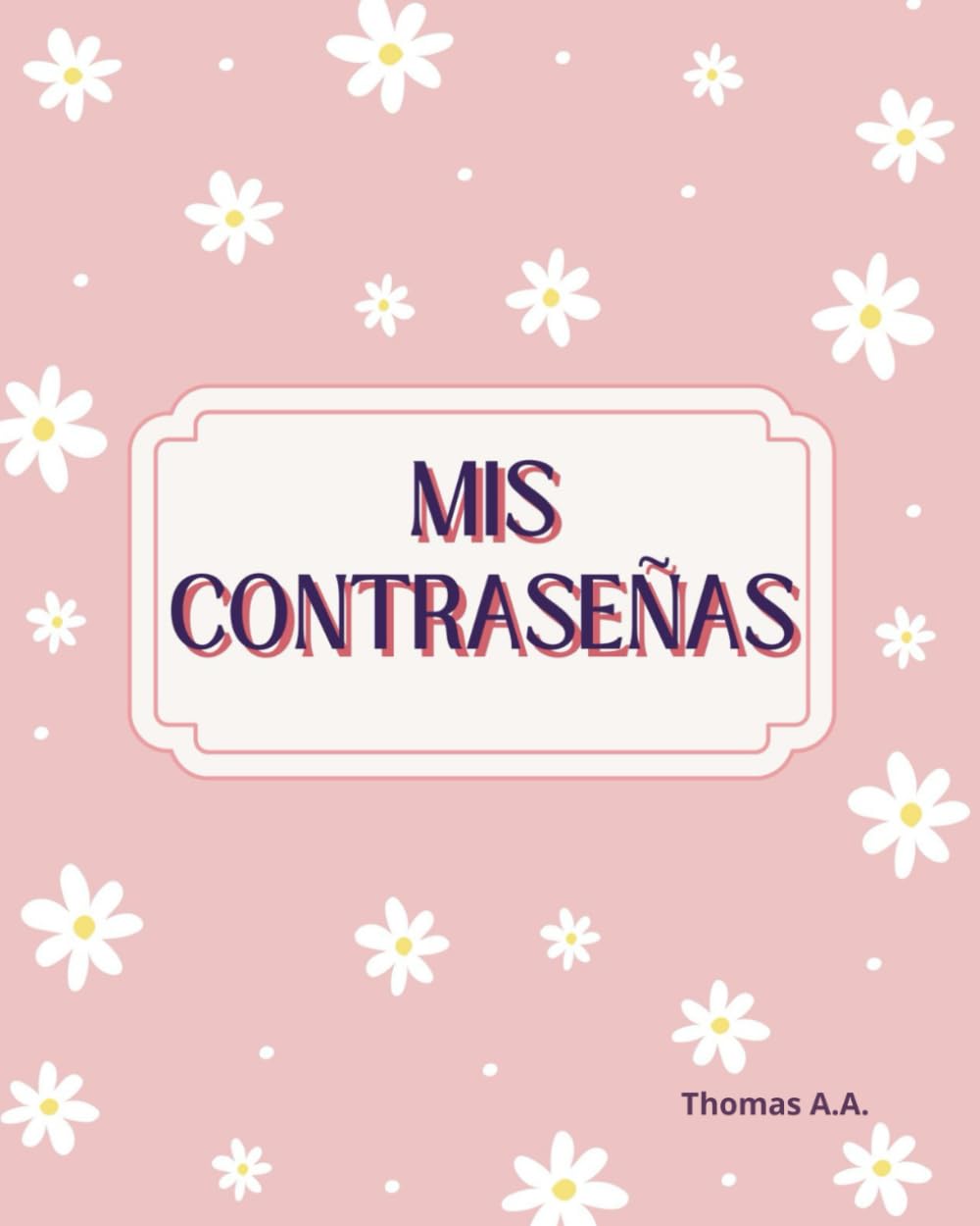 Libro: Libreta de contraseñas, redes sociales y agenda (Spanish Edition)