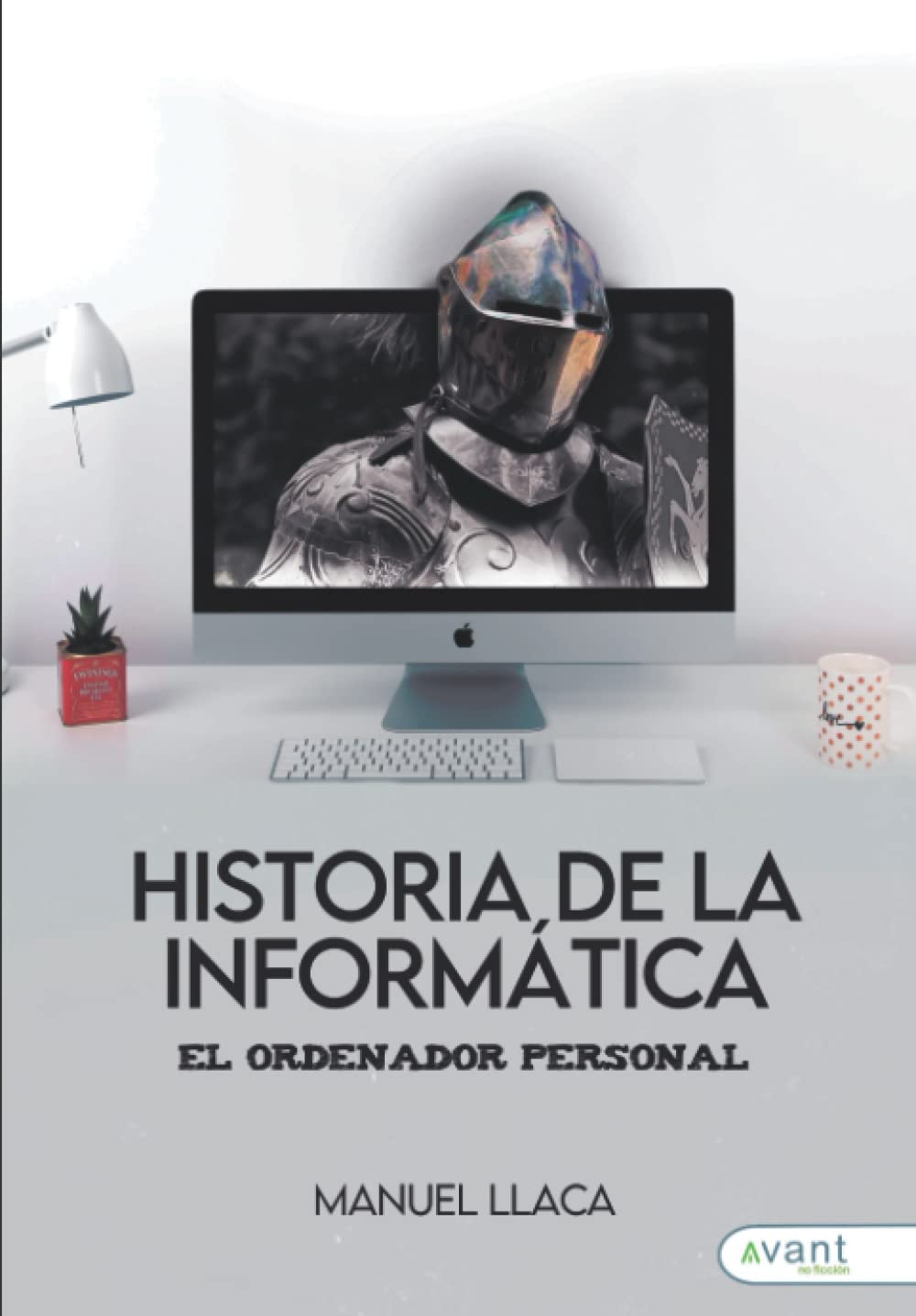 Libro: Historia de la informática: El ordenador personal