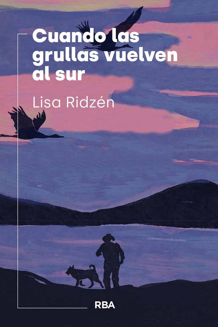 Libro: Cuando las grullas vuelven al sur