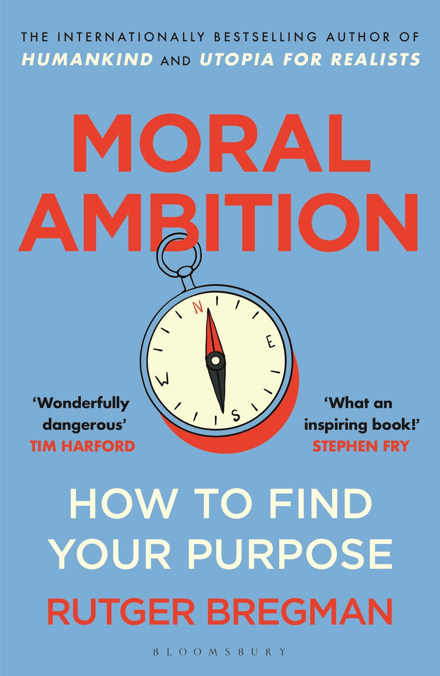 Libro: Moral Ambition: How to Find Your Purpose – the Guide to Making the Most out of your 80,000 Hours at Work