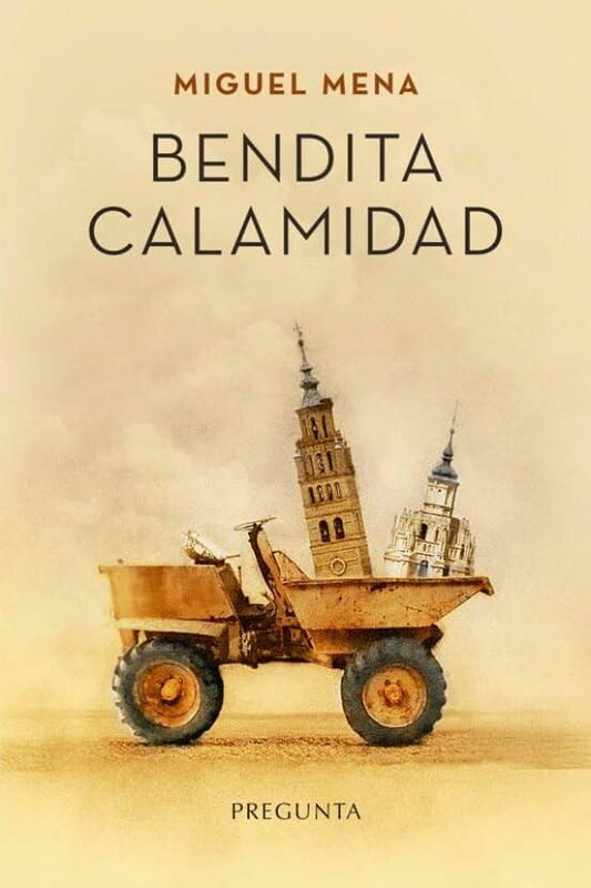 Bendita calamidad (SIN COLECCION)