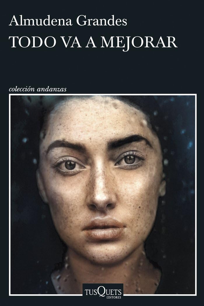 Libro: Todo va a mejorar (Andanzas)