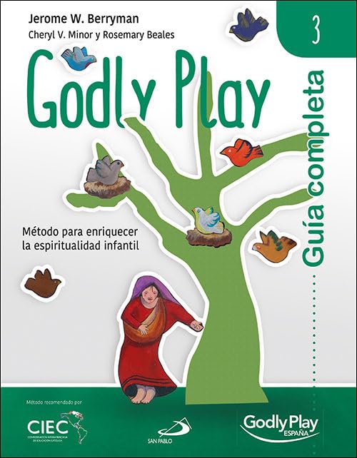 Libro: Godly Play - Vol. 3: Método para enriquecer la espiritualidad infantil