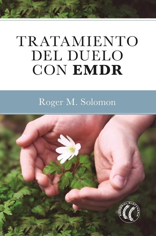 Libro: Tratamiento del duelo con EMDR.