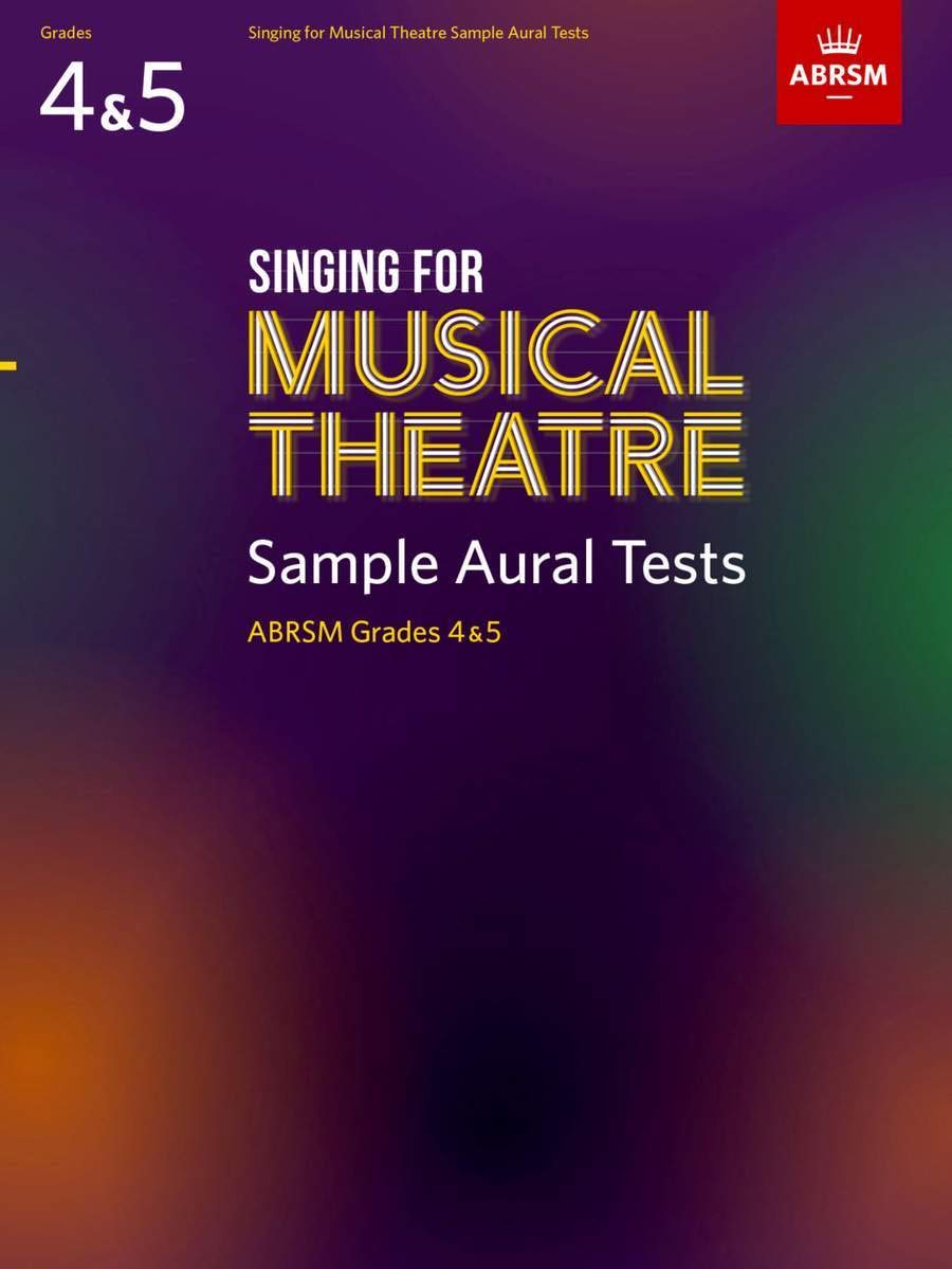 Libro: Singing for Musical Theatre Sample Aural Tests, ABRSM Grades 4 & 5, from 2020: Abrsm 2020 - Tests (Specimen Aural Tests (ABRSM))