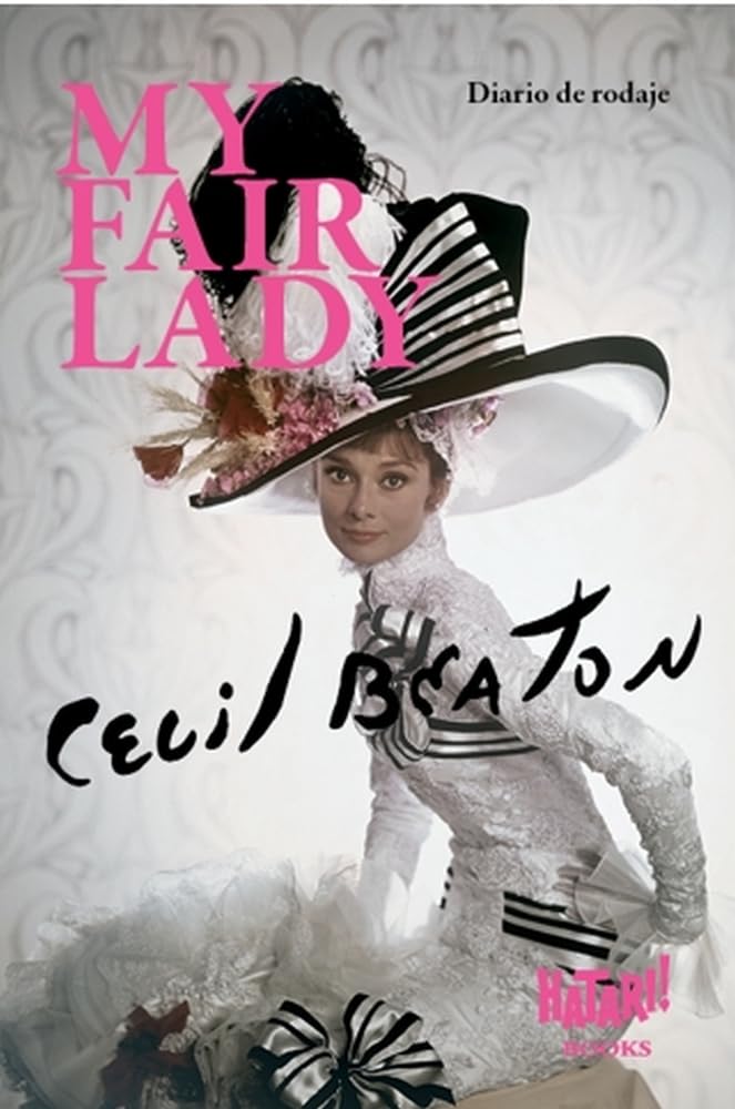 Libro: My Fair Lady: Diario de rodaje