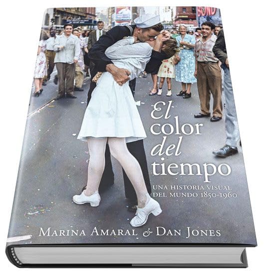Libro: El color del tiempo: Una historia visual del mundo, 1850-1960
