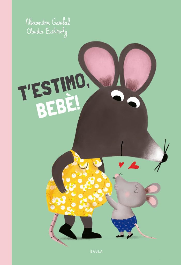 Libro: T'estimo, bebè!