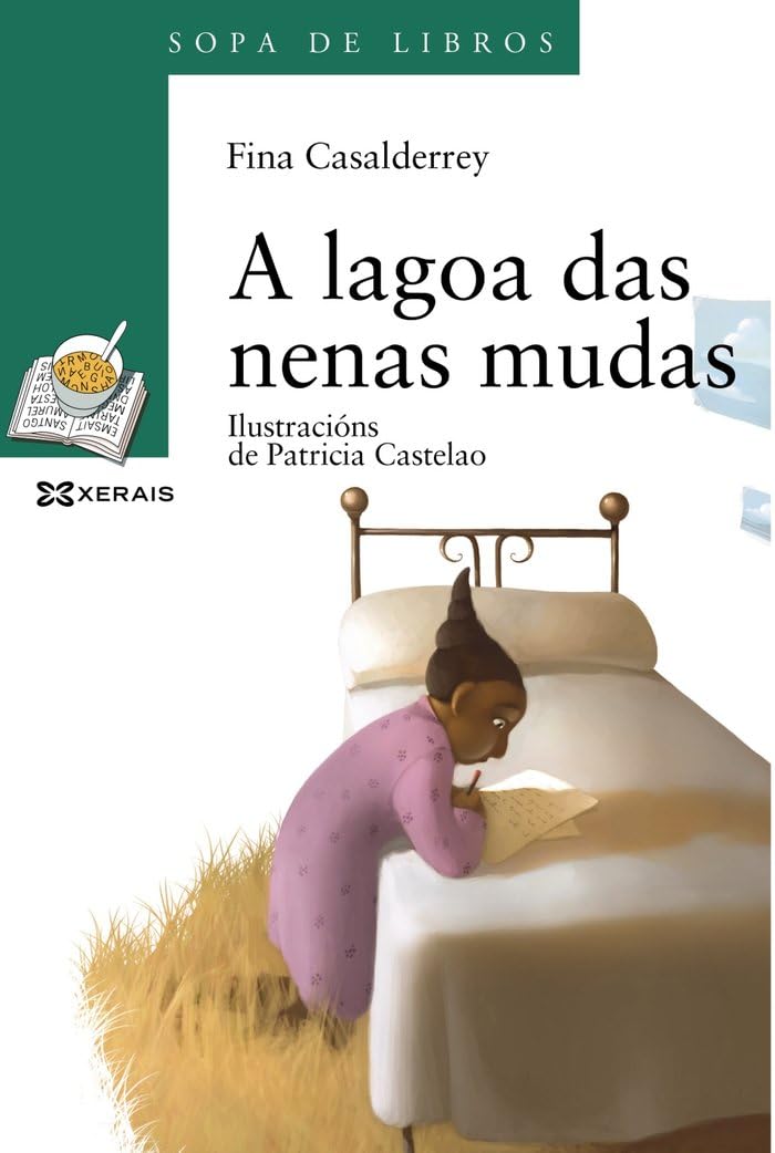 Libro: A lagoa das nenas mudas (Sopa de libros / Soup of Books) (Galician Edition)