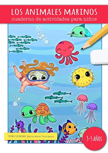 Libro: LOS ANIMALES MARINOS: libro de actividades para niños de 3 a 5 años (Spanish Edition)