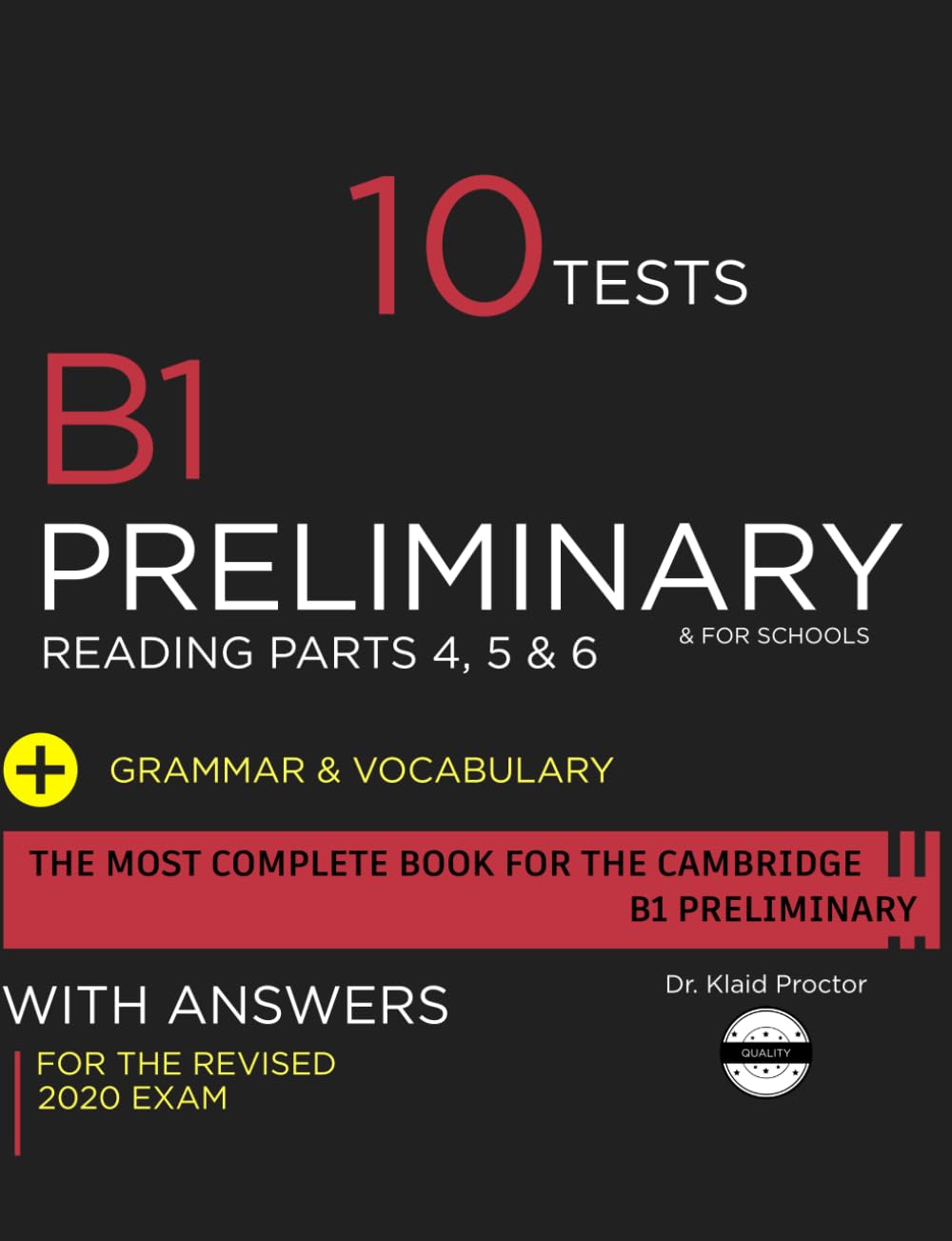 Libro: B1 PRELIMINARY Reading Parts 4 5 and 6: 10 Practice Tests for the Cambridge exam, grammar and vocabulary practice for the revised 2020 B1 and B1 For ... best tips for the B1 preliminary exams (PET)