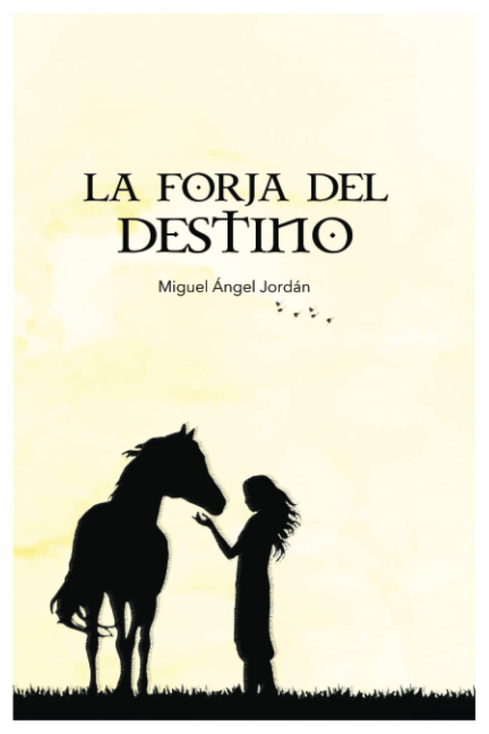 Libro: La forja del destino (Spanish Edition)