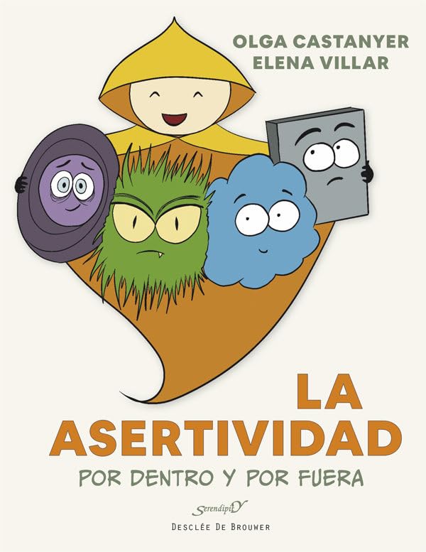 Libro: La Asertividad por dentro y por fuera: 235 (Serendipity)