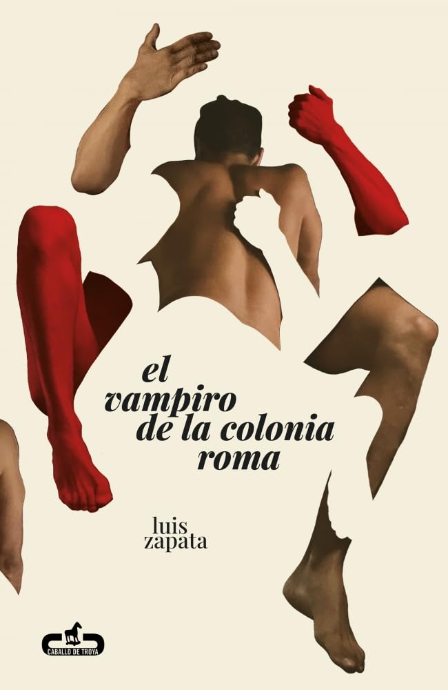 Libro: El vampiro de la colonia Roma (Caballo de Troya)