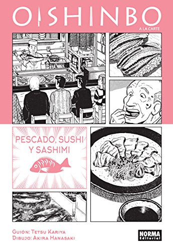 Libro: OISHINBO A LA CARTE 4: Pescado, sushi y sashimi