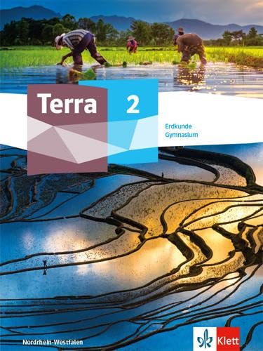 Libro: Terra Erdkunde 2. Schülerbuch Klasse 7/8. Ausgabe Nordrhein-Westfalen