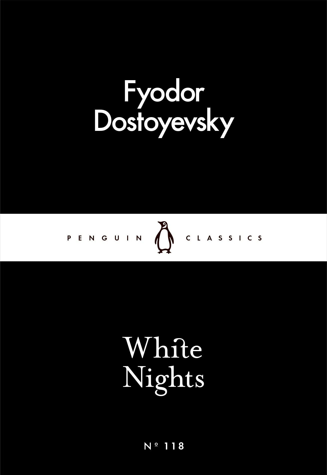 White Nights: Fjodor Dostoyevsky (Penguin Little Black Classics)