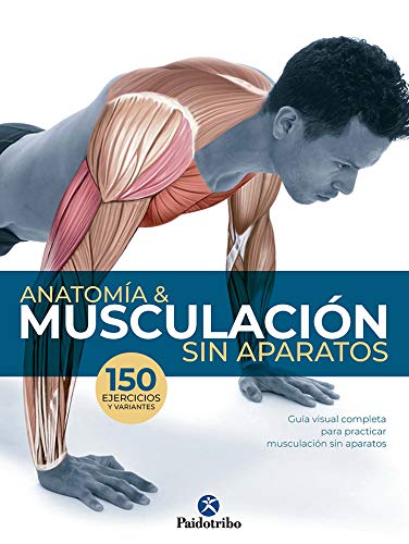 Libro: Anatomía & Musculación sin aparatos