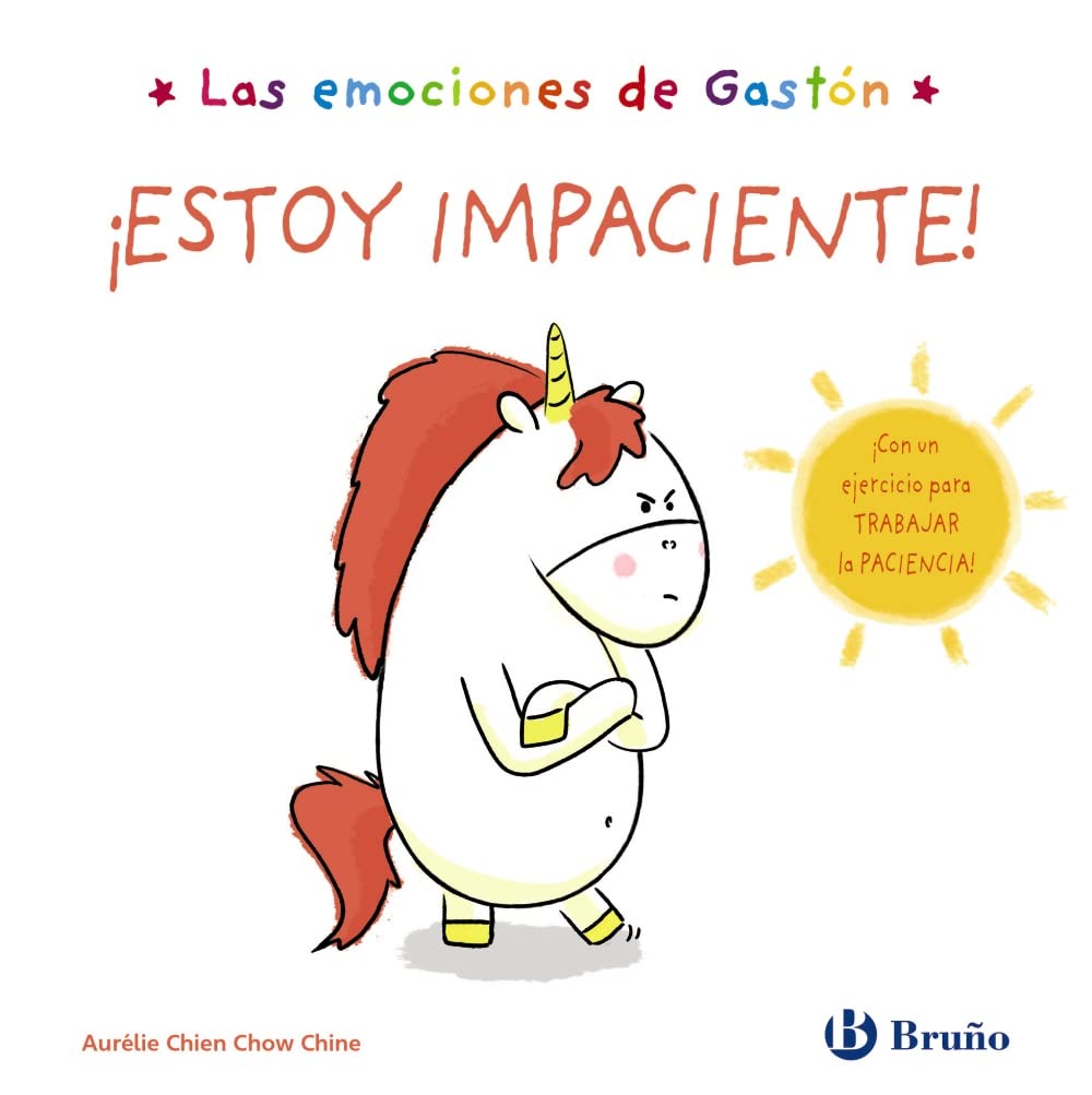 Libro: Las emociones de Gastón. ¡Estoy impaciente!