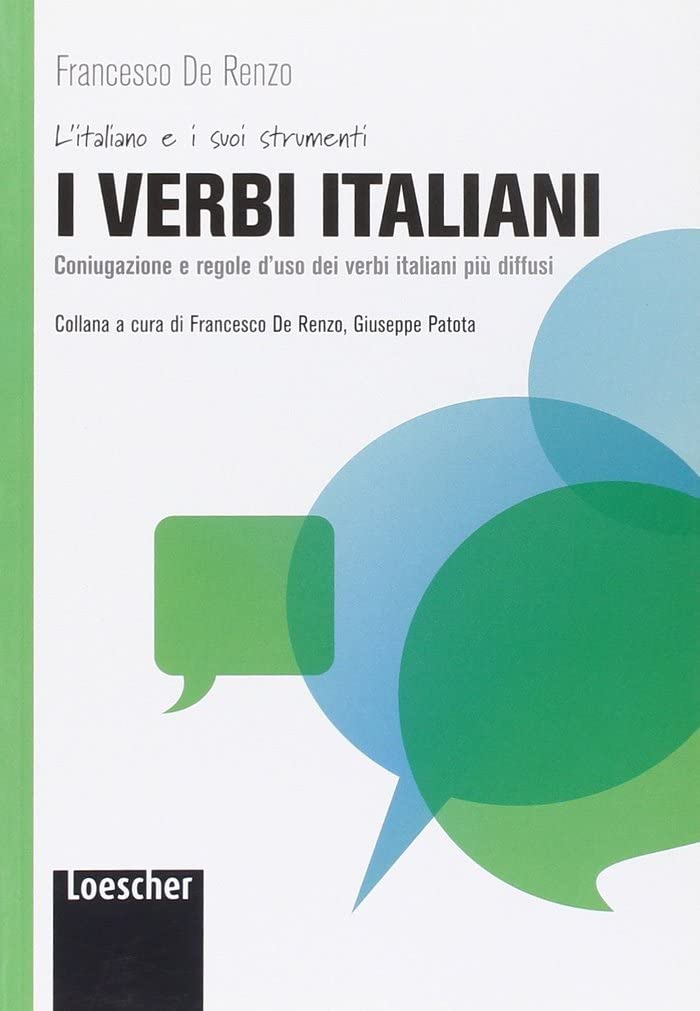Libro: Italian verbs: I verbi italiani. Coniugazioni e regole d'uso dei verbi piu dif
