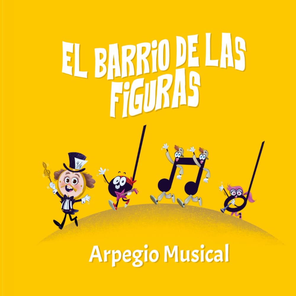 Libro: El barrio de las figuras musicales (Cuentos de las figuras musicales)