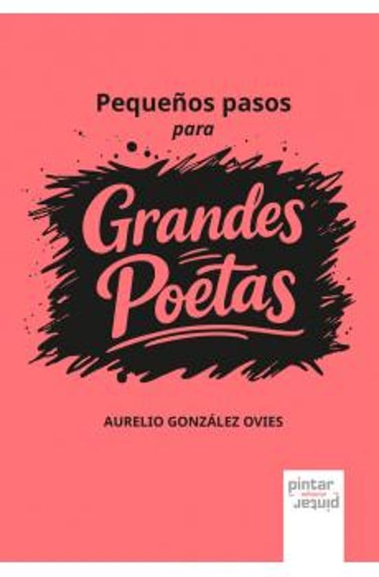 Pequeños pasos para grandes poetas