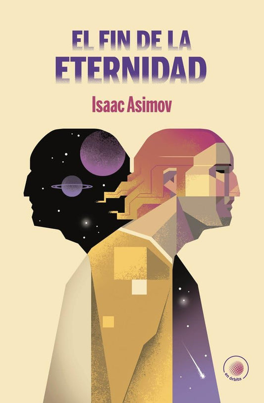 El fin de la eternidad: 8 (En Órbita)