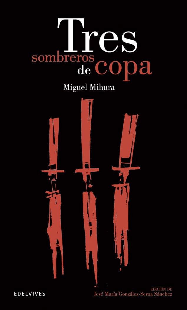 Libro: Tres sombreros de copa: 20 (Clásicos Hispánicos)