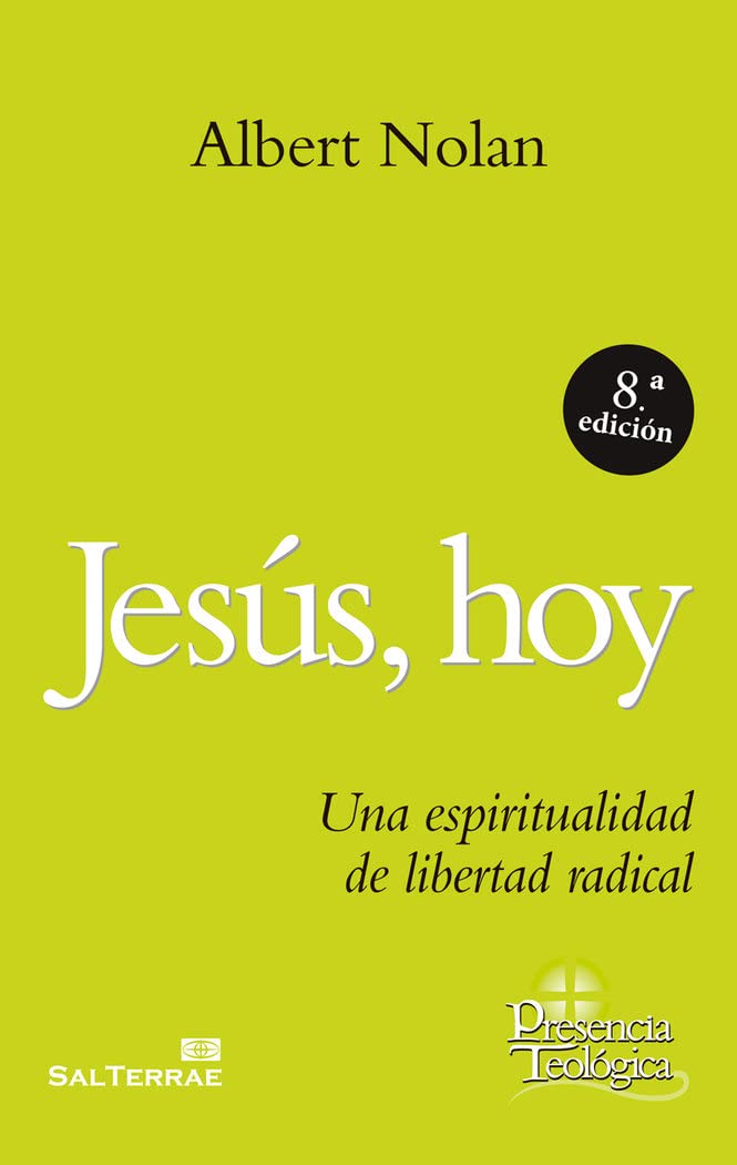 Libro: Jesús, hoy: Una espiritualidad de libertad radical