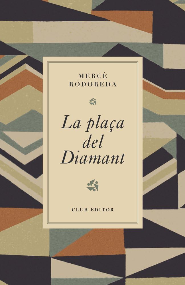 Libro: La plaça del Diamant: 1 (Butxaca)