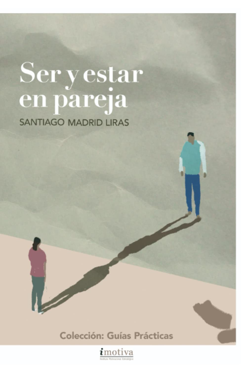 Libro: Ser y estar en pareja