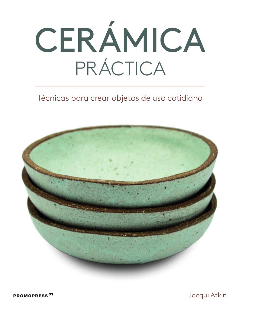 Libro: Cerámica práctica - Técnicas para crear objetos de uso cotidiano